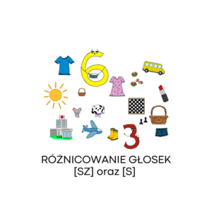 Różnicowanie głosek [SZ] oraz [S]