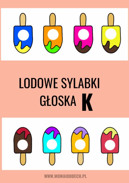 LODOWE sylabki głoska K LODOWE SYLABKI - głoska K